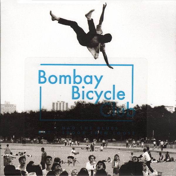 Bombay Bicycle Club — I Had The Blues But I Shook Them Loose