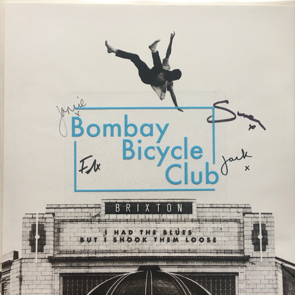 Bombay Bicycle Club — I Had The Blues But I Shook Them Loose
