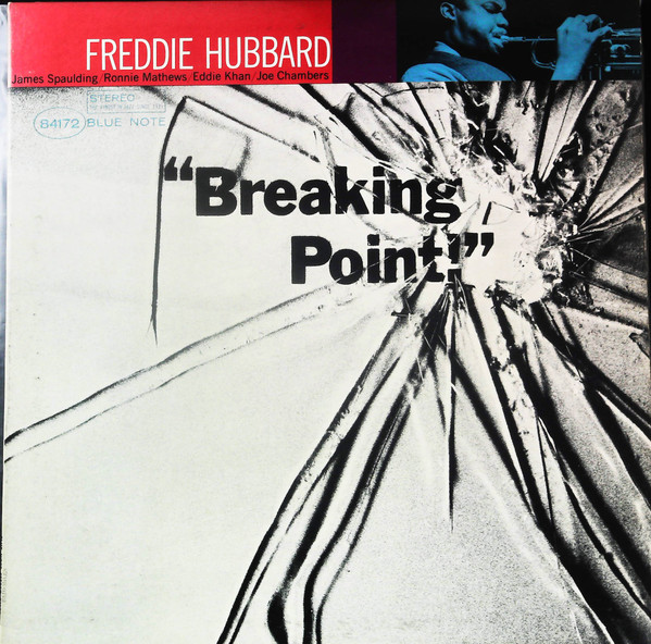 Freddie Hubbard — Breaking Point