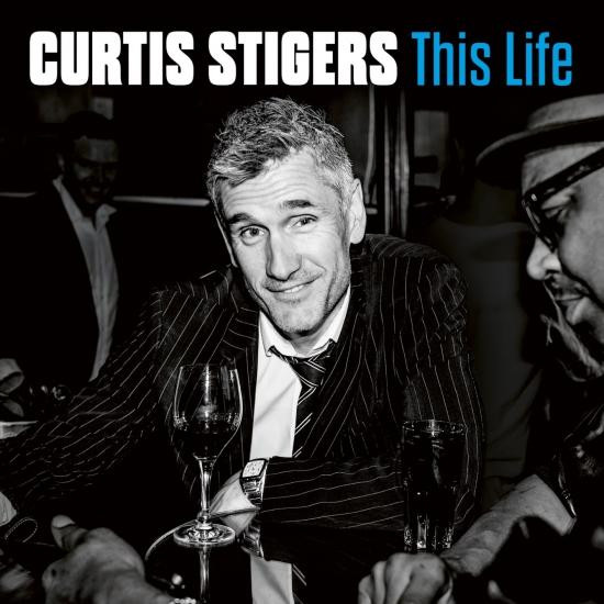 Curtis Stigers — This Life