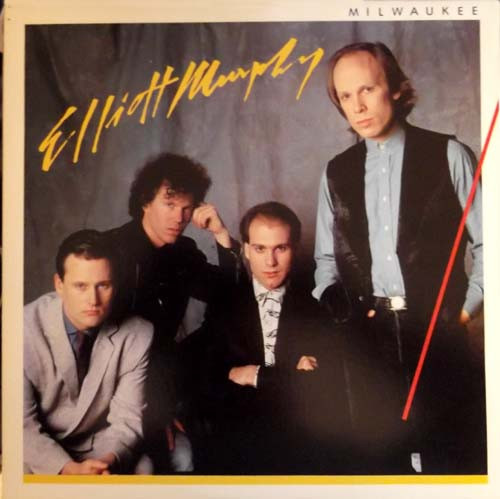 ELLIOTT MURPHY — Milwaukee