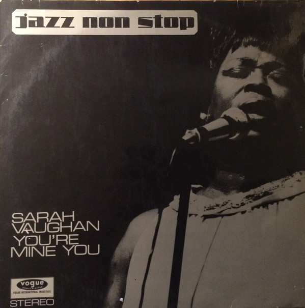 SARAH VAUGHAN — Youre Mine You