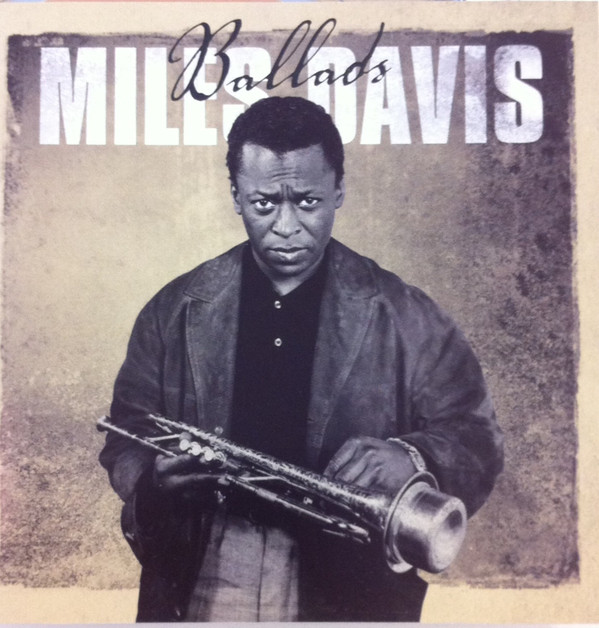 MILES DAVIS — BALLADS