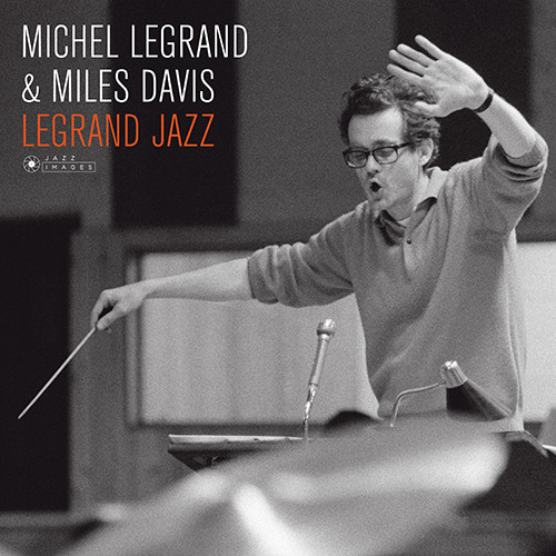 MILES DAVIS — Legrand Jazz
