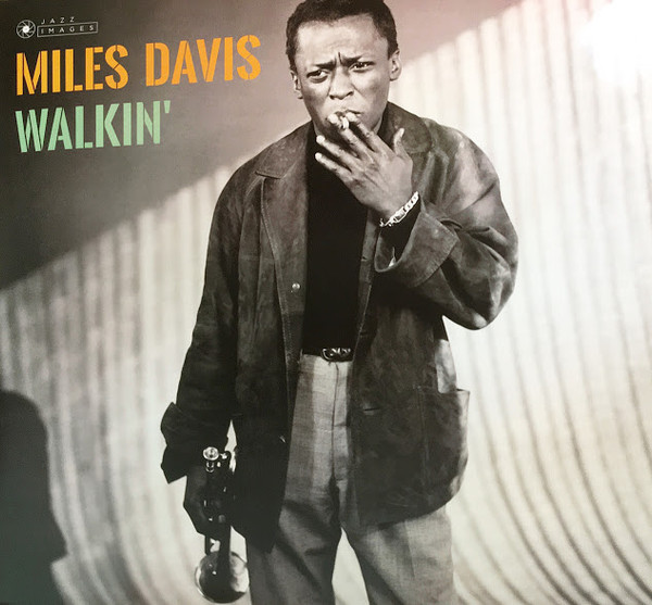 MILES DAVIS — Walkin