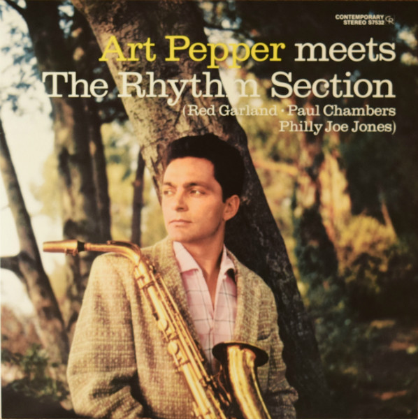 ART PEPPER — Art Pepper Meets The Rhythm Section