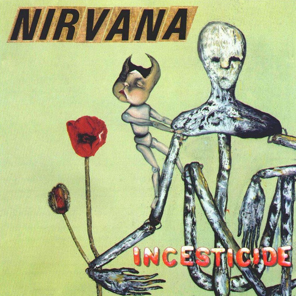 Nirvana — Incesticide