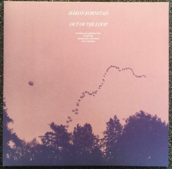 HAKON KORNSTAD — OUT OF THE LOOP