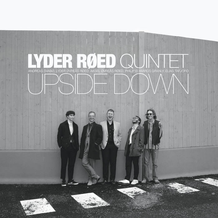 LYDER ROED QUINTET — UPSIDE DOWN