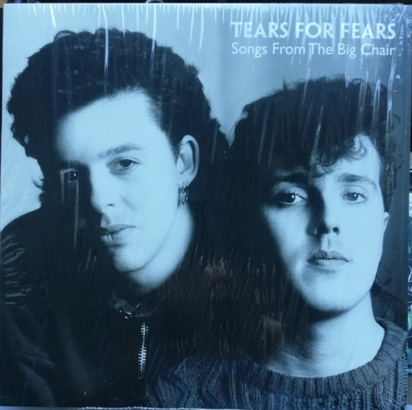 Tears For Fears — Songs From The Big Chair