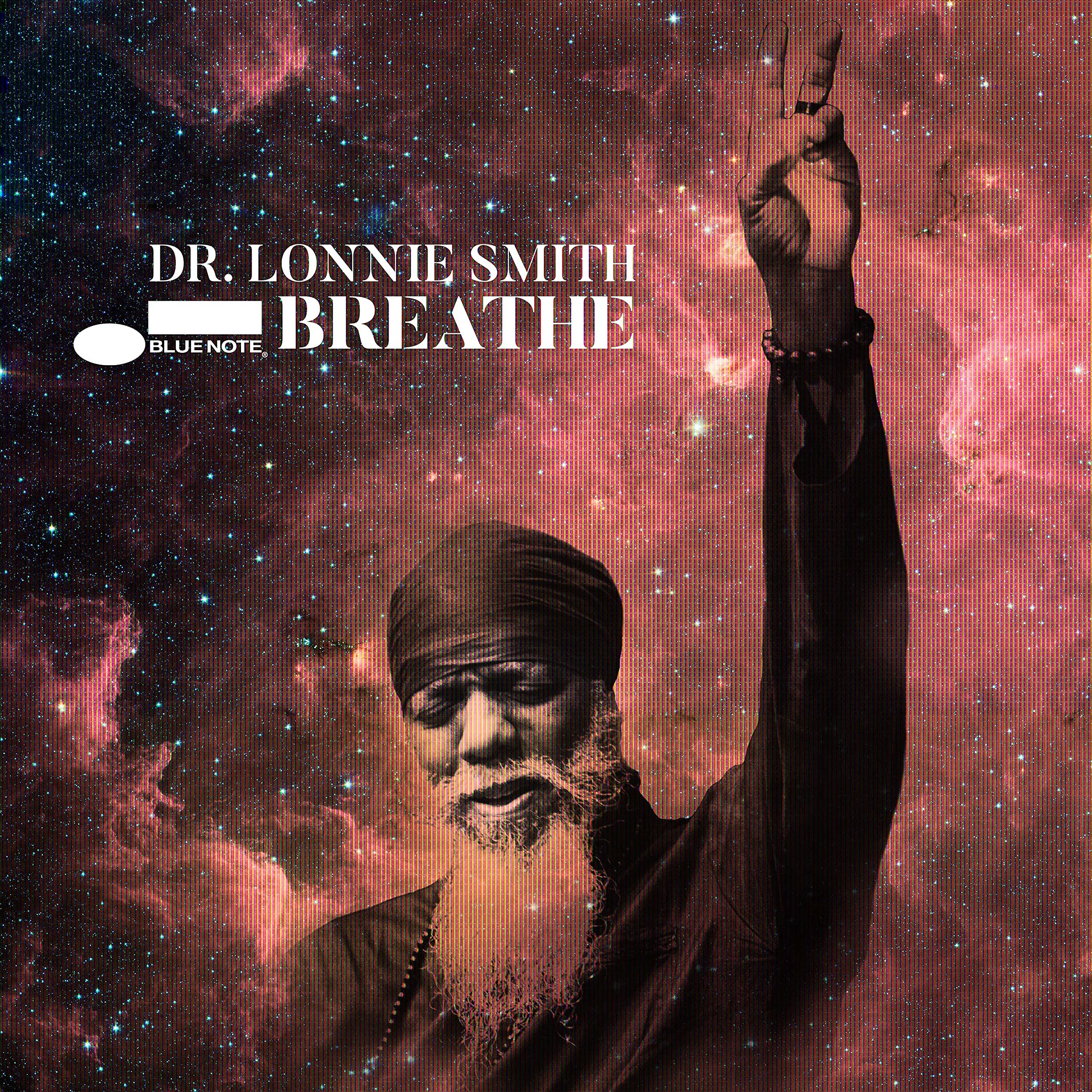 Dr. Lonnie Smith — Breathe