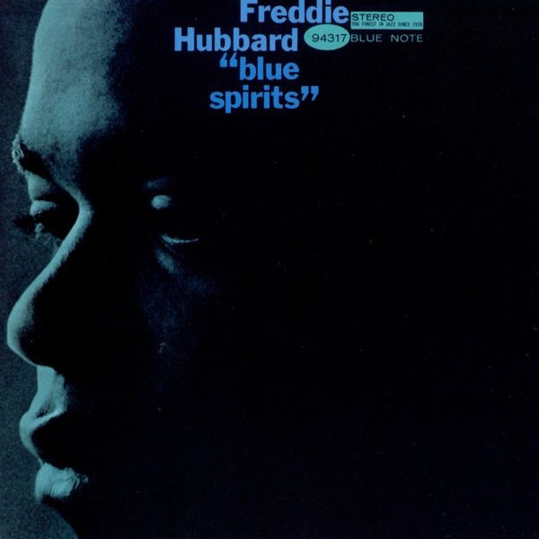 Freddie Hubbard — Blue Spirits