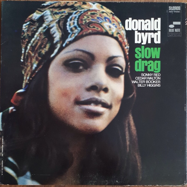 Donald Byrd — Slow Drag