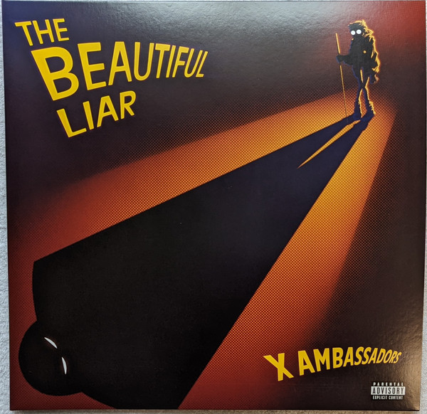 X AMBASSADORS — The Beautiful Liar