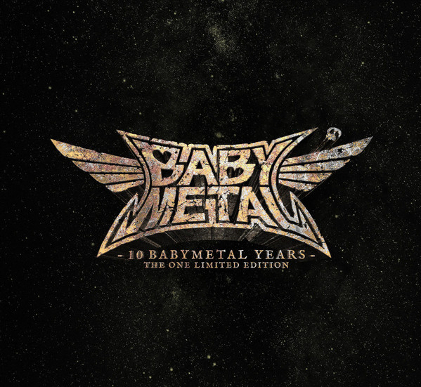 BABYMETAL — 10 BABYMETAL YEARS