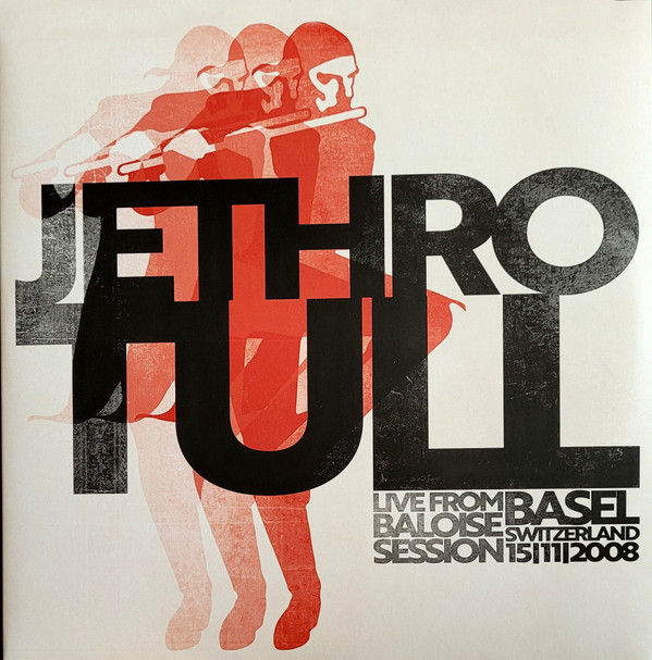 Jethro Tull — Live from Baloise Session