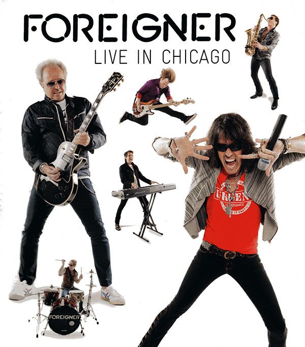 Foreigner — Live in Chicago