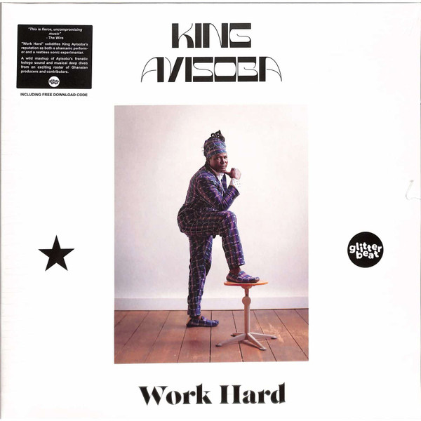 KING AYISOBA — WORK HARD