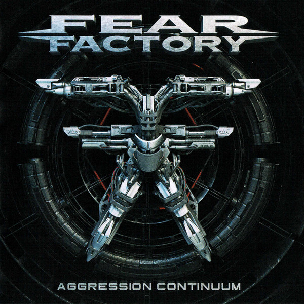 Fear Factory — Aggression Continuum