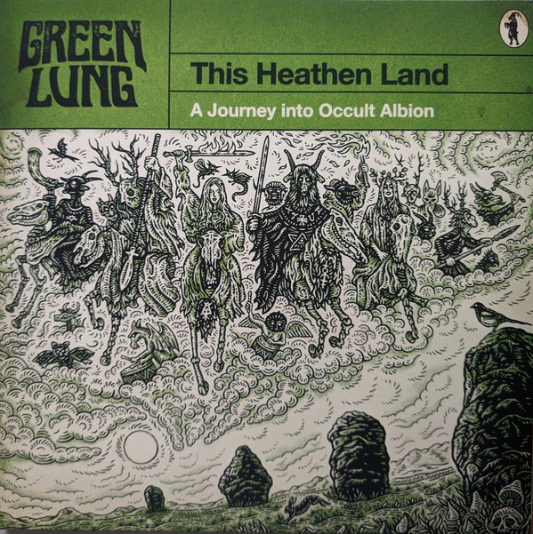 Green Lung — This Heathen Land