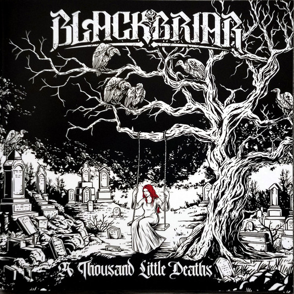 Blackbriar — A Thousand Little Deaths