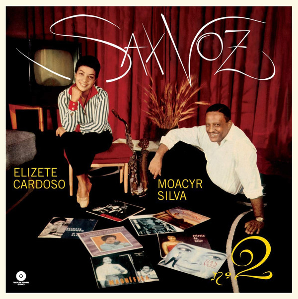 ELIZETE CARDOSO / MOACYR SILVA — Sax Voz No. 2