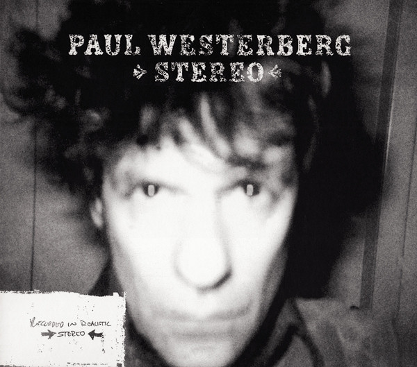 PAUL WESTERBERG & GRANDPABOY — STEREO / MONO