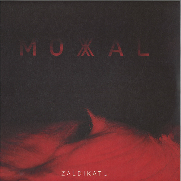 MOXAL — ZALDIKATU