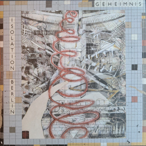 ISOLATION BERLIN — Geheimnis