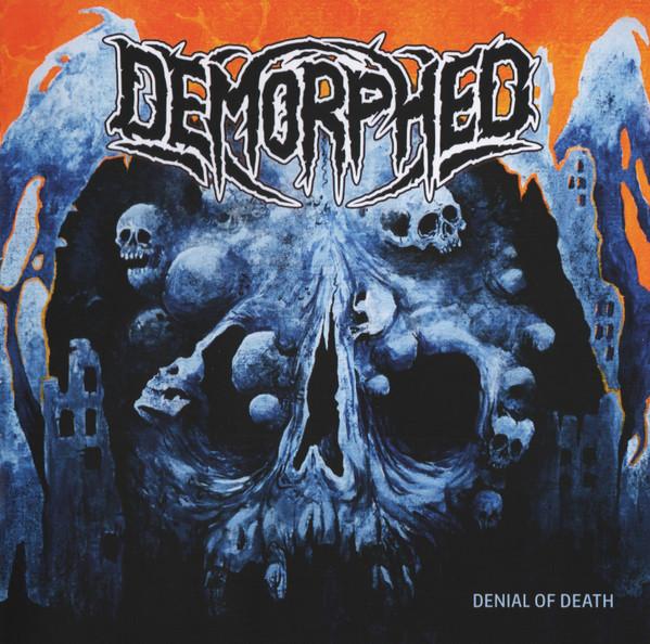 DEMORPHED — DENIAL OF DEATH