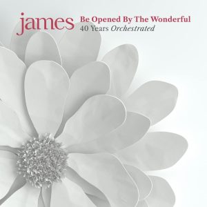 JAMES — BE OPENED BY THE WONDERFUL