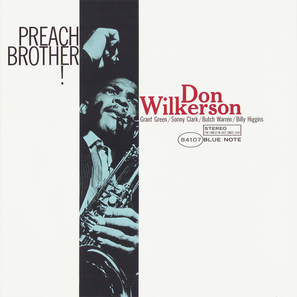 Don Wilkerson — Preach Brother!