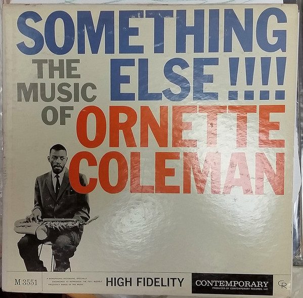 ORNETTE COLEMAN — Something Else!!!