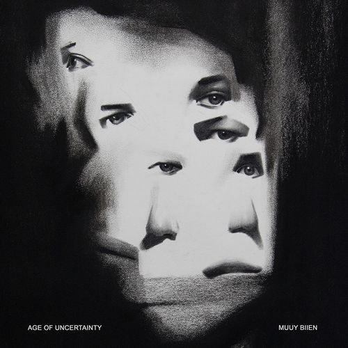 MUUY BIIEN — Age Of Uncertainty