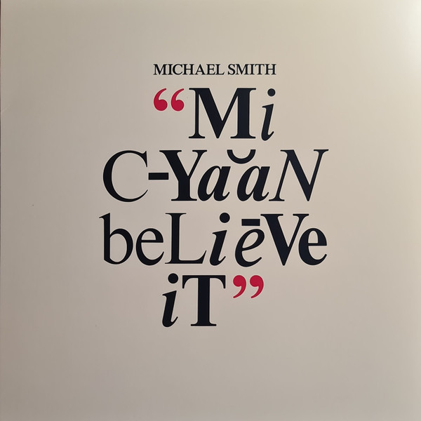 Michael Smith — Mi Cyaan Believe It