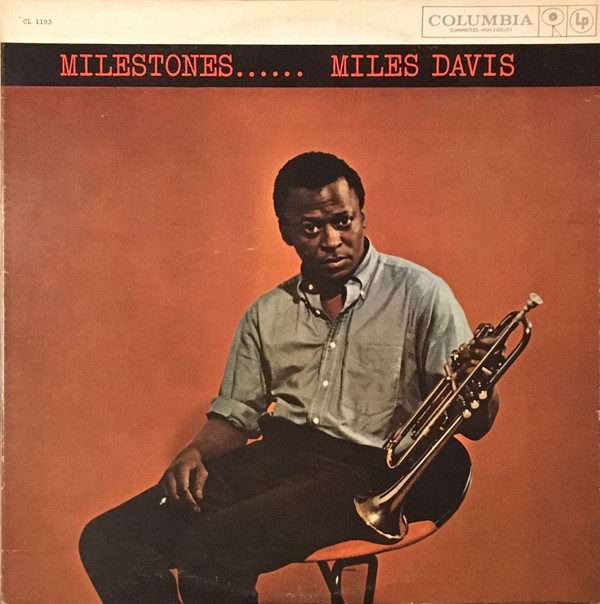 MILES DAVIS — MILESTONES
