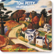 Tom Petty And The Heartbreakers — Into The Great Wide Open