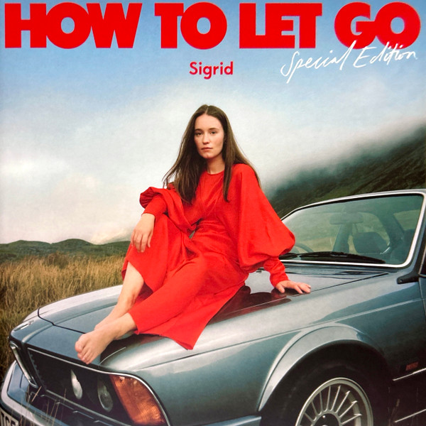 Sigrid — How To Let Go