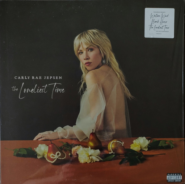 Carly Rae Jepsen — The Loneliest Time