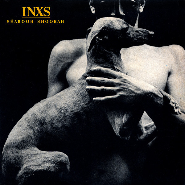 INXS — Shabooh Shoobah