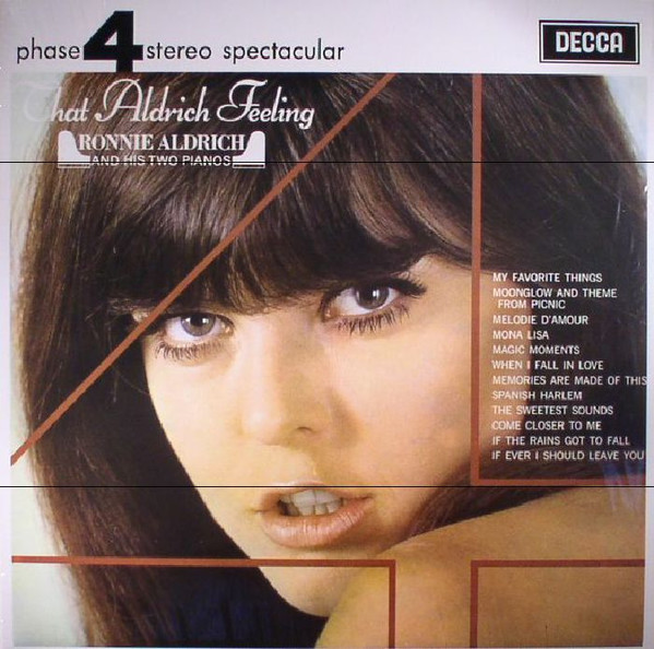 Ronnie Aldrich & His 2 Pianos — That Aldrich Feeling