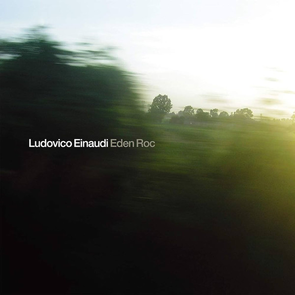 Ludovico Einaudi — Eden Roc