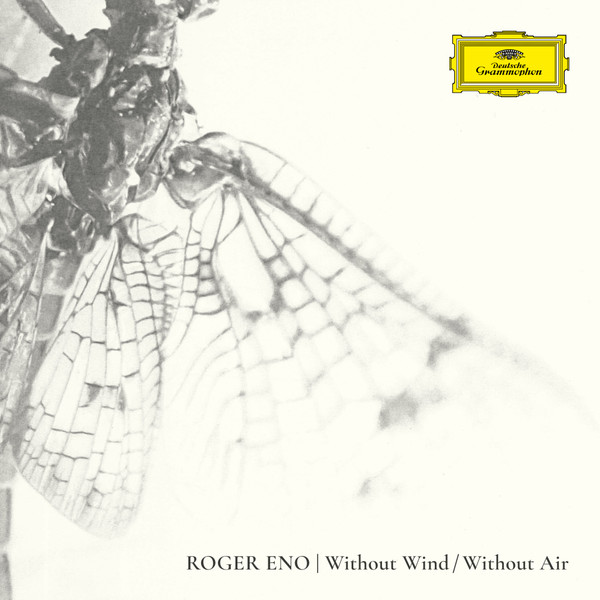 Roger Eno — Without Wind, Without Air
