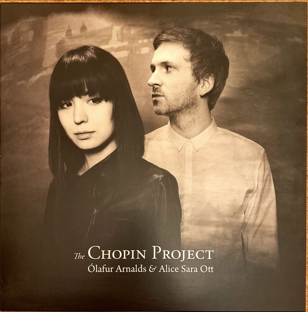 √ìlafur Arnalds Alice Sara Ott — The Chopin Project