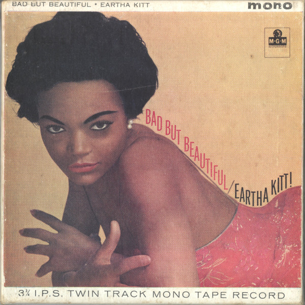 EARTHA KITT — Bad But Beautiful