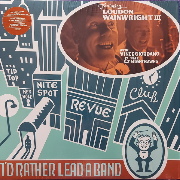 LOUDON WAINWRIGHT III — ID RATHER LEAD A BAND