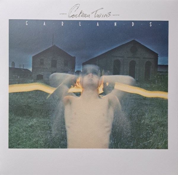 COCTEAU TWINS — GARLANDS