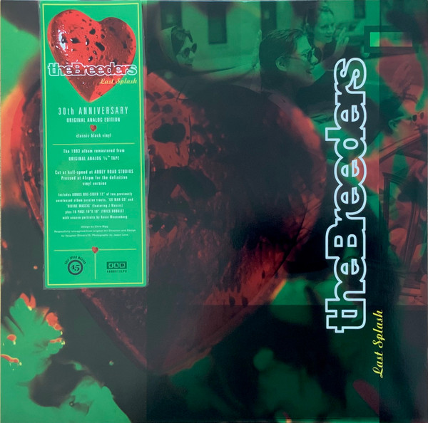 THE BREEDERS — LAST SPLASH 30TH ANNIVERSARY EDITION