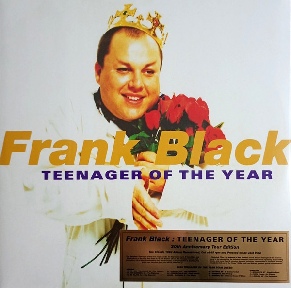 FRANK BLACK — TEENAGER OF THE YEAR (30TH ANNIVERSARY EDITION)