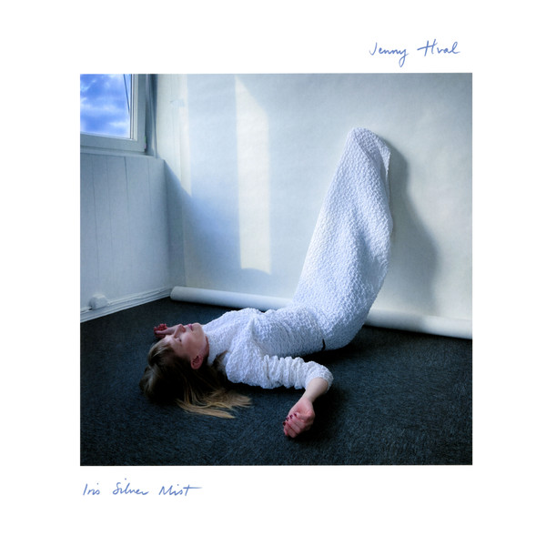 JENNY HVAL — Iris Silver Mist